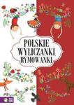 Polskie rymowanki i wyliczanki w sklepie internetowym Booknet.net.pl