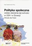 Polityka społeczna wobec starzenia się ludności w USA i w Szwecji w sklepie internetowym Booknet.net.pl