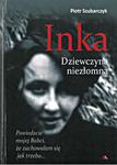 Inka. Dziewczyna niezłomna w sklepie internetowym Booknet.net.pl