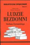 Biblioteczka Opracowań Ludzie bezdomni Stefana Żeromskiego w sklepie internetowym Booknet.net.pl