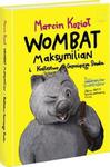 Wombat Maksymilian i Królestwo Grzmiącego Smoka w sklepie internetowym Booknet.net.pl