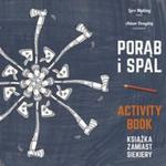 Porąb i spal Książka zamiast siekiery Activity book w sklepie internetowym Booknet.net.pl