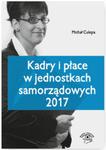 Kadry i płace w jednostkach samorządowych 2017 w sklepie internetowym Booknet.net.pl