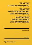 Traktat o Unii Europejskiej Traktat o funkcjonowaniu Unii Europejskiej w sklepie internetowym Booknet.net.pl