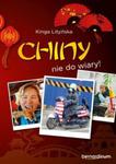 Chiny - nie do wiary! w sklepie internetowym Booknet.net.pl