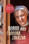 Dobro jako choroba zakaźna w sklepie internetowym Booknet.net.pl