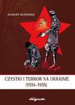 Czystki i terror na Ukrainie (1934-1938) w sklepie internetowym Booknet.net.pl