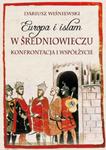 Europa i islam w średniowieczu w sklepie internetowym Booknet.net.pl