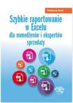 Szybkie raportowanie w Excelu dla menedżerów i ekspertów sprzedaży w sklepie internetowym Booknet.net.pl