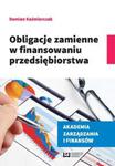 Obligacje zmienne w finansowaniu przedsiębiorstwa w sklepie internetowym Booknet.net.pl