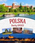 POLSKA Skarby UNESCO w sklepie internetowym Booknet.net.pl