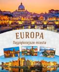 Najpiękniejsze miasta Europy w sklepie internetowym Booknet.net.pl