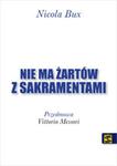 Nie ma żartów z sakramentami w sklepie internetowym Booknet.net.pl