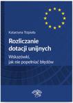 Rozliczanie dotacji unijnych Wskazówki jak nie popełniać błędów w sklepie internetowym Booknet.net.pl