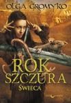 Rok szczura Świeca Trylogia Rok szczura tom 3 w sklepie internetowym Booknet.net.pl