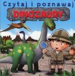 Dinozaury Czytaj i poznawaj w sklepie internetowym Booknet.net.pl