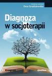 Diagnoza w socjoterapii w sklepie internetowym Booknet.net.pl