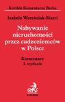 Nabywanie nieruchomości przez cudzoziemców w Polsce w sklepie internetowym Booknet.net.pl