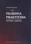 Filozofia praktyczna. Studia i szkice w sklepie internetowym Booknet.net.pl
