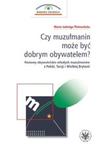 Czy muzułmanin może być dobrym obywatelem? w sklepie internetowym Booknet.net.pl