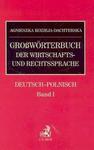 Grossworterbuch der Wirtschafts- und Rechtssprachte /niem-pol/ w sklepie internetowym Booknet.net.pl