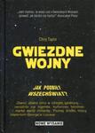 Gwiezdne Wojny Jak podbiły wszechświat? w sklepie internetowym Booknet.net.pl