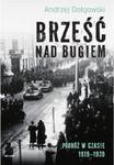 Brześć nad Bugiem Podróż w czasie 1919-1939 w sklepie internetowym Booknet.net.pl