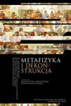 Metafizyka i dekonstrukcja w sklepie internetowym Booknet.net.pl