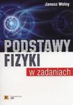 Podstawy fizyki w zadaniach w sklepie internetowym Booknet.net.pl