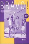 Język francuski Bravo 2 Ćwiczenia w sklepie internetowym Booknet.net.pl