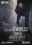 Tam Ci będzie lepiej w sklepie internetowym Booknet.net.pl