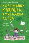 Koszmarny Karolek Koszmarna klasa w sklepie internetowym Booknet.net.pl