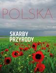 Polska. Skarby przyrody w sklepie internetowym Booknet.net.pl