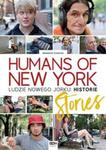 Humans of New York. Ludzie Nowego Jorku. Historie w sklepie internetowym Booknet.net.pl