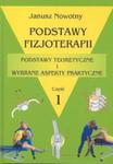 Podstawy fizjoterapii cz 1 w sklepie internetowym Booknet.net.pl