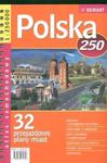 Polska 1:250 000 32 przejazdowe plany miast Atlas samochodowy w sklepie internetowym Booknet.net.pl