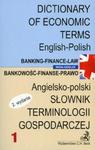SŁOWNIK TERMINOLOGII GOSPODARCZEJ angielsko-polski 1 BANKOWOŚĆ-FINANSE-PRAWO wyd.2 w sklepie internetowym Booknet.net.pl