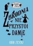 Zbrodnia niezbyt elegancka. 1. Zbrodnia nie przystoi damie w sklepie internetowym Booknet.net.pl