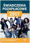 Świadczenia pozapłacowe 2017 w sklepie internetowym Booknet.net.pl