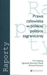 Prawa człowieka w polskiej polityce zagranicznej w sklepie internetowym Booknet.net.pl