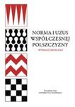 Norma i uzus współczesnej polszczyzny. Wybrane problemy w sklepie internetowym Booknet.net.pl