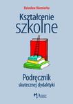 Kształcenie szkolne Podręcznik skutecznej dydaktyki w sklepie internetowym Booknet.net.pl