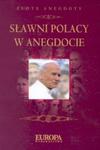 Sławni POLACY w anegdocie w sklepie internetowym Booknet.net.pl