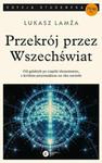 Przekrój przez wszechświat w sklepie internetowym Booknet.net.pl