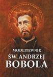 Modlitewnik św. Andrzej Bobola w sklepie internetowym Booknet.net.pl