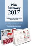 Plan Finansowy 2017 dla jednostek budżetowych i samorządowych zakładów budżetowych + Kalendarz w sklepie internetowym Booknet.net.pl