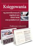 Księgowania wg znowelizowanych regulacji uor, MSSF/MSR oraz podatkowych + Kalendarz finansowo-księgowy 2017 w sklepie internetowym Booknet.net.pl