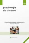Psychologia dla trenerów w sklepie internetowym Booknet.net.pl
