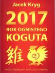 2017 Rok Ognistego Koguta w sklepie internetowym Booknet.net.pl