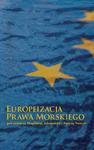 Europeizacja prawa morskiego w sklepie internetowym Booknet.net.pl